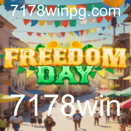 FreedomDay: Uma Jornada de Estratégia e Competição com 7178win